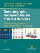 Chromatographic Fingerprint Analysis of Herbal Medicines Volume V | Wagner, Hildebert ; Puls, Stefanie ; Barghouti, Talee | 