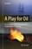 A Play for Oil, Tim Daley - Gebonden - 9783319679846