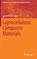 Lignocellulosic Composite Materials, niet bekend - Gebonden - 9783319686950