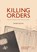 Killing Orders, Taner Akcam - Paperback - 9783319697864