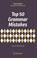 Top 50 Grammar Mistakes, Adrian Wallwork - Paperback - 9783319709833