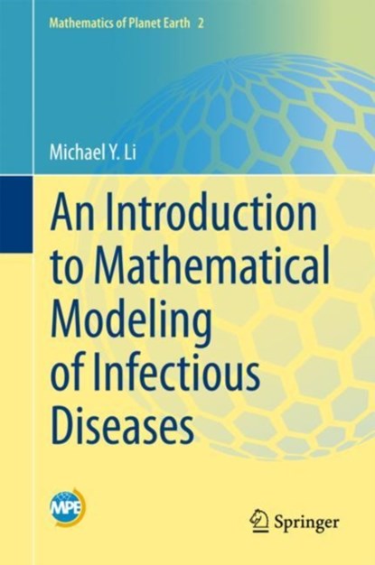 An Introduction to Mathematical Modeling of Infectious Diseases, niet bekend - Gebonden - 9783319721217
