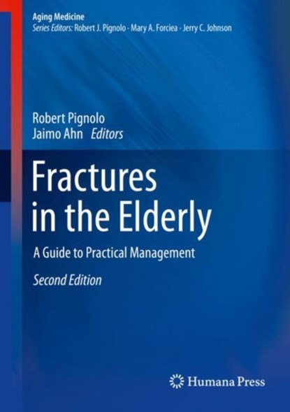 Fractures in the Elderly, niet bekend - Gebonden - 9783319722269