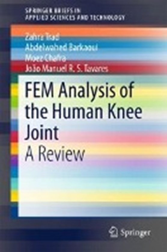FEM Analysis of the Human Knee Joint