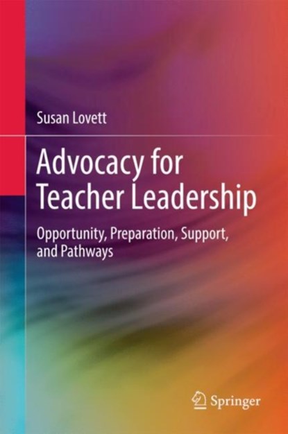 Advocacy for Teacher Leadership, niet bekend - Gebonden - 9783319744292
