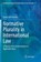 Normative Plurality in International Law, Carlos Ivan Fuentes - Paperback - 9783319829449
