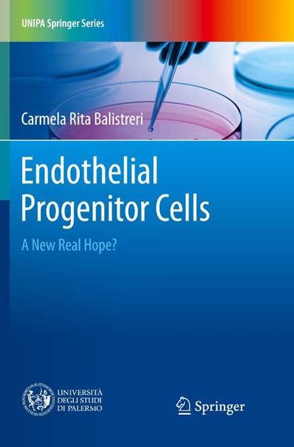 Endothelial Progenitor Cells, Carmela Rita Balistreri - Paperback - 9783319855691