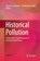 Historical Pollution, Francesco Centonze ; Stefano Manacorda - Paperback - 9783319860404