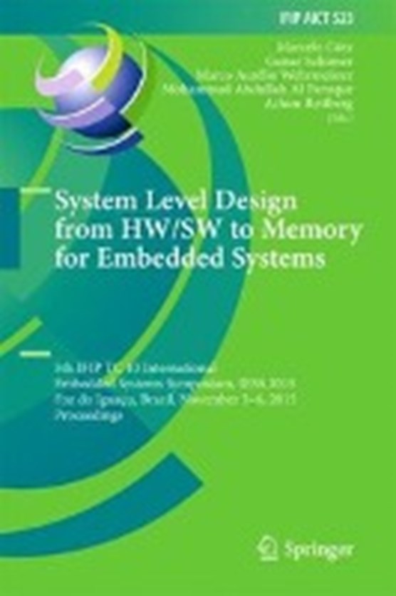 System Level Design from HW/SW to Memory for Embedded Systems