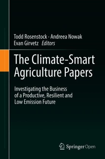 The Climate-Smart Agriculture Papers, niet bekend - Gebonden - 9783319927978