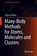 Many-Body Methods for Atoms, Molecules and Clusters, niet bekend - Gebonden - 9783319936017