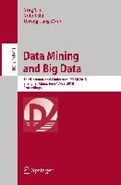 Data Mining and Big Data, Ying Tan ; Yuhui Shi ; Qirong Tang - Paperback - 9783319938028
