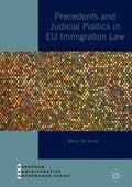 Precedents and Judicial Politics in EU Immigration Law | Marie De Somer | 