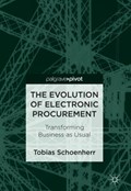 The Evolution of Electronic Procurement | Tobias Schoenherr | 