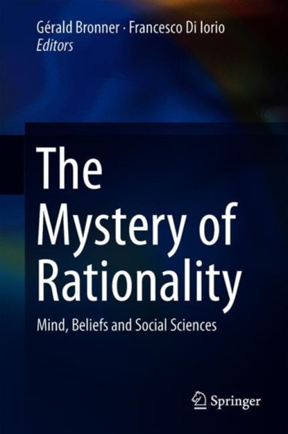 The Mystery of Rationality, niet bekend - Gebonden - 9783319940267