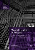 Mental Health in Prisons | Mills, Alice ; Kendall, Kathleen | 