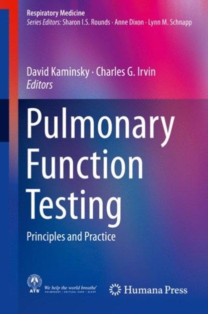 Pulmonary Function Testing, David A. Kaminsky ; Charles G. Irvin - Gebonden - 9783319941585