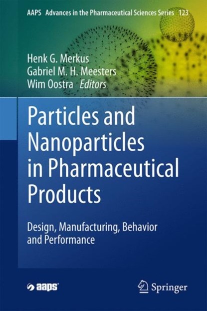 Particles and Nanoparticles in Pharmaceutical Products, niet bekend - Gebonden - 9783319941738