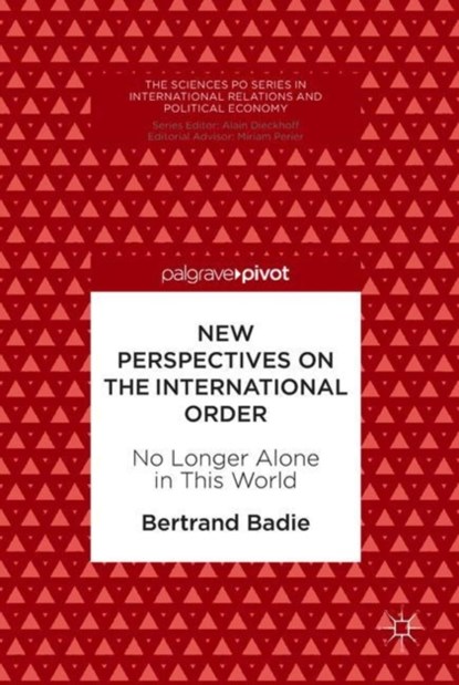 New Perspectives on the International Order, Bertrand Badie - Gebonden - 9783319942858
