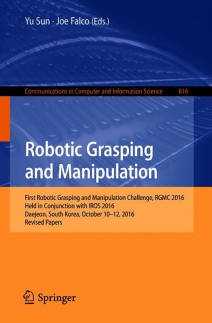 Robotic Grasping and Manipulation, niet bekend - Paperback - 9783319945675
