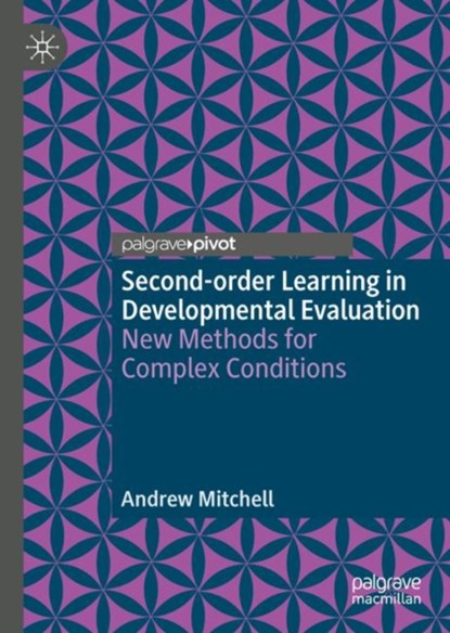 Second-order Learning in Developmental Evaluation, Andrew Mitchell - Gebonden - 9783319993706