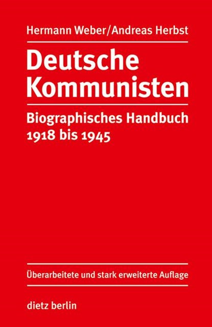 Deutsche Kommunisten, Hermann Weber ; Andreas Herbst - Gebonden - 9783320021306
