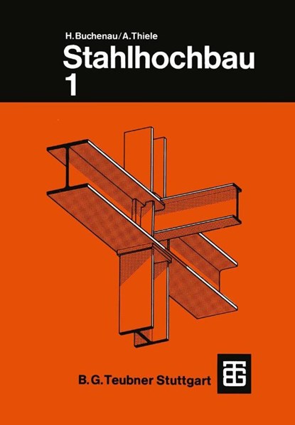 Stahlhochbau, Thiele ; Buchenau - Paperback - 9783322938800