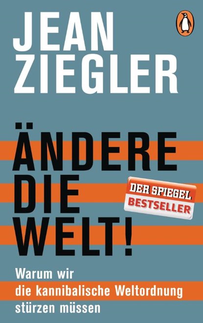 Ändere die Welt!, Jean Ziegler - Paperback - 9783328100300