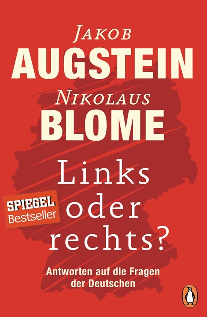 Links oder rechts?, Jakob Augstein ;  Nikolaus Blome - Paperback - 9783328100751