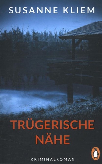 Trugerische Nahe, KLIEM,  Susanne - Paperback - 9783328101222