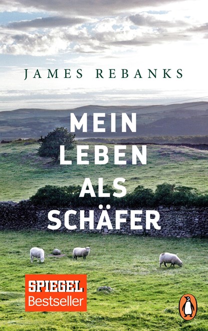 Mein Leben als Schäfer, James Rebanks - Paperback - 9783328101895