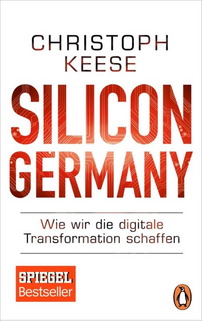 Silicon Germany, Christoph Keese - Paperback - 9783328101925