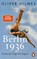 Berlin 1936, Oliver Hilmes - Paperback - 9783328101963