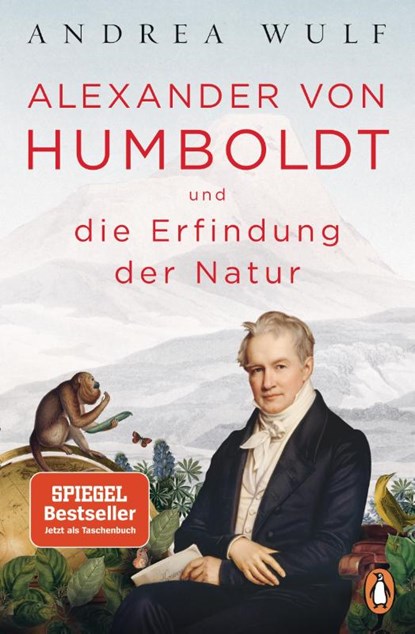 Alexander von Humboldt und die Erfindung der Natur, Andrea Wulf - Paperback - 9783328102113