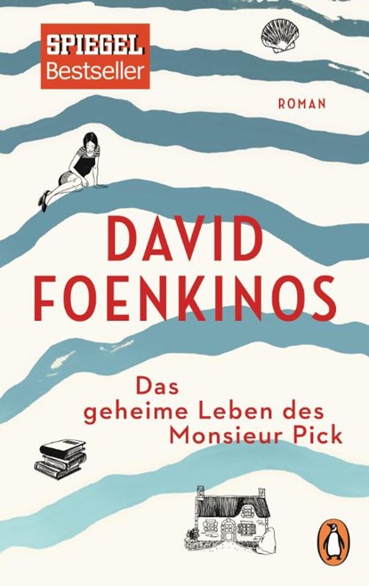 Das geheime Leben des Monsieur Pick, David Foenkinos - Paperback - 9783328102151