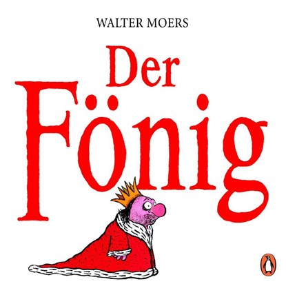 Der Fönig, Walter Moers - Paperback - 9783328103189