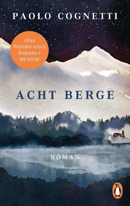 Acht Berge, Paolo Cognetti - Paperback - 9783328103448