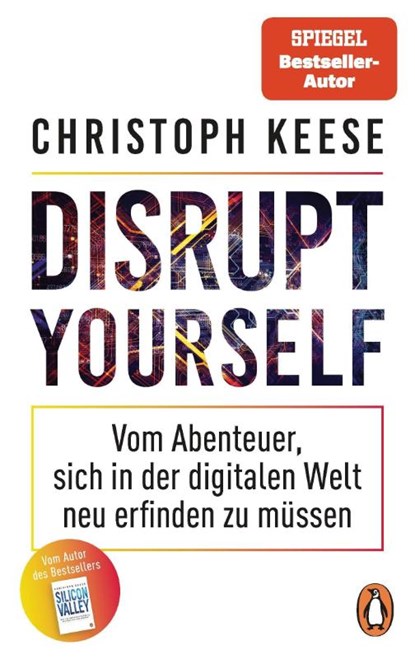 Disrupt Yourself, Christoph Keese - Paperback - 9783328105268