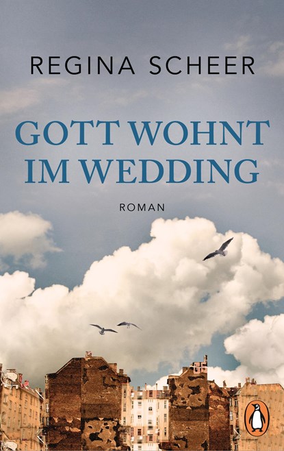 Gott wohnt in Wedding, Regina Scheer - Paperback - 9783328105800