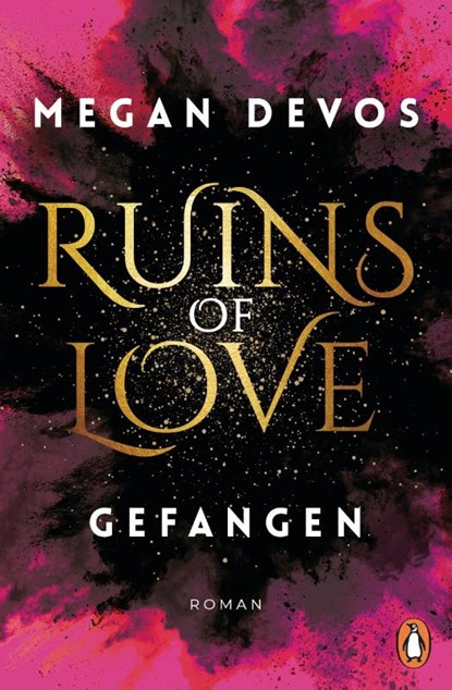 Ruins of Love. Gefangen (Grace & Hayden 1), Megan Devos - Paperback - 9783328106296