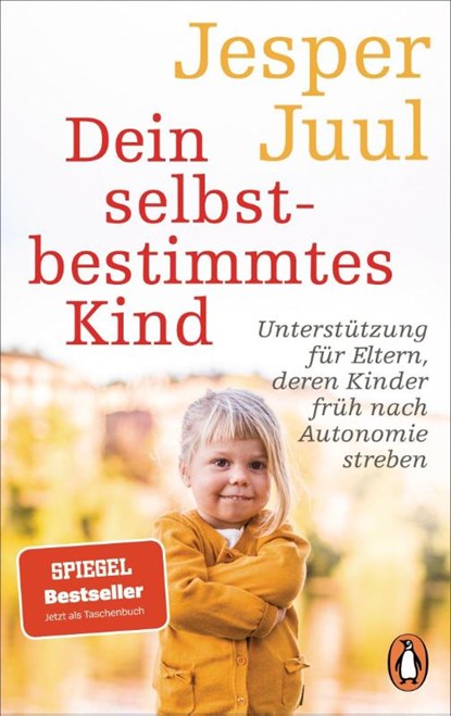 Dein selbstbestimmtes Kind, Jesper Juul - Paperback - 9783328108108