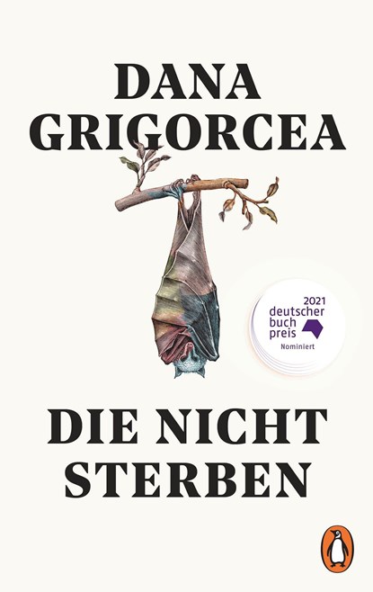 Die nicht sterben, Dana Grigorcea - Paperback - 9783328108535