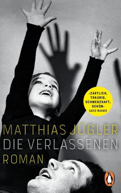 Die Verlassenen, Matthias Jügler - Paperback - 9783328108641