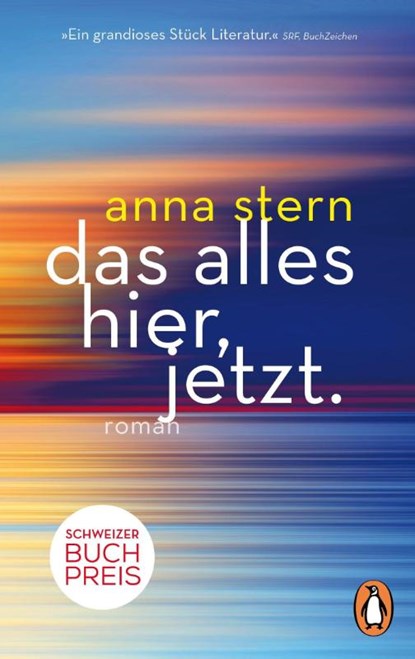 das alles hier, jetzt., Anna Stern - Paperback - 9783328108665