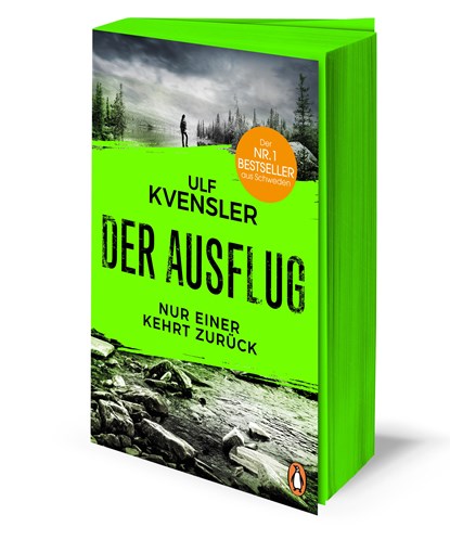 Der Ausflug - Nur einer kehrt zurück, Ulf Kvensler - Paperback - 9783328110811