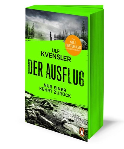 Der Ausflug - Nur einer kehrt zurück, Ulf Kvensler - Paperback - 9783328110811