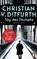 Tag des Triumphs, Christian V. Ditfurth - Paperback - 9783328112150
