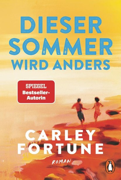 Dieser Sommer wird anders, Carley Fortune - Paperback - 9783328112570