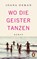 Wo die Geister tanzen, Joana Osman - Paperback - 9783328113065