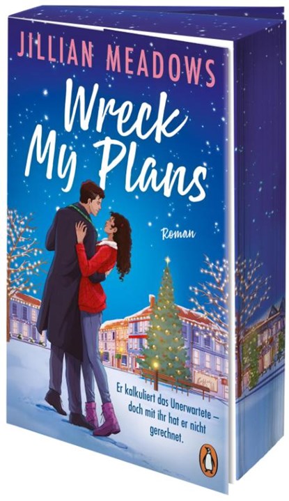 Wreck My Plans. Er kalkuliert das Unerwartete - doch mit ihr hat er nicht gerechnet, Jillian Meadows - Paperback - 9783328113201